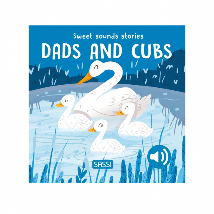 Sassi Board Book Sweet Sounds Stories - Dads and Cubs