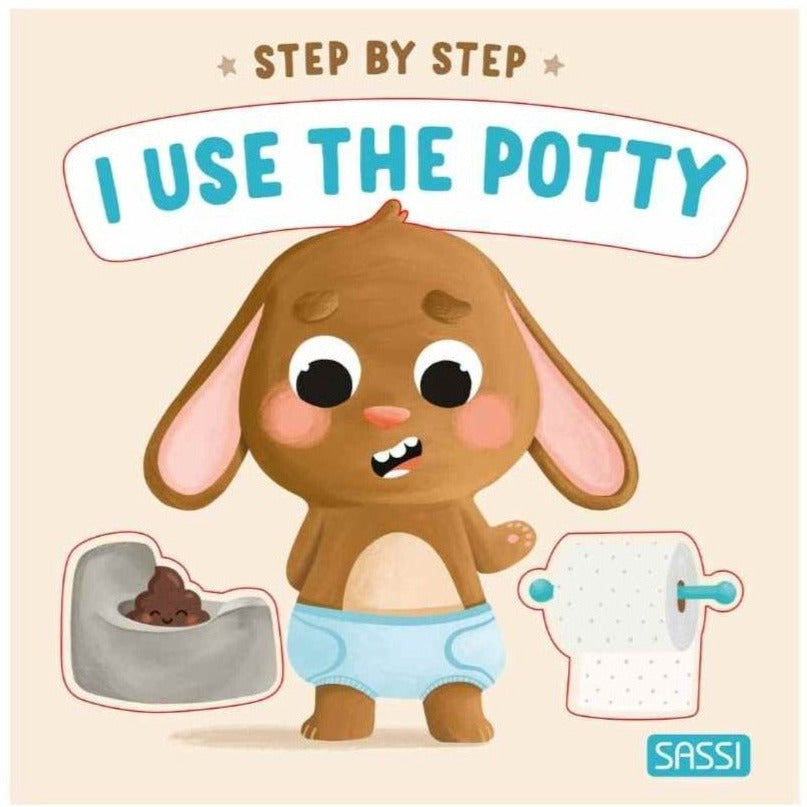 Sassi Board Book - Step by Step - I use the Potty