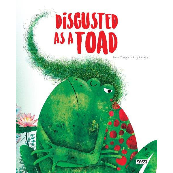 Sassi Big Feelings Books - Disgusted as a Toad Default Title