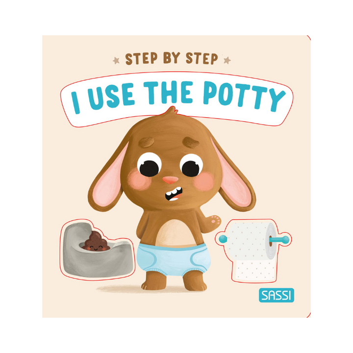 Sassi Board Book - Step by Step - I use the Potty
