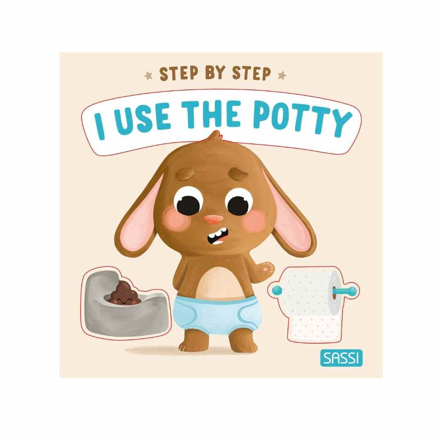 Sassi Board Book - Step by Step - I use the Potty