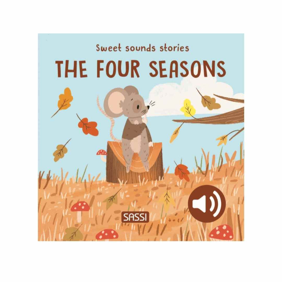 Sassi Hard Book Sweet Sounds Stories - The Four Seasons