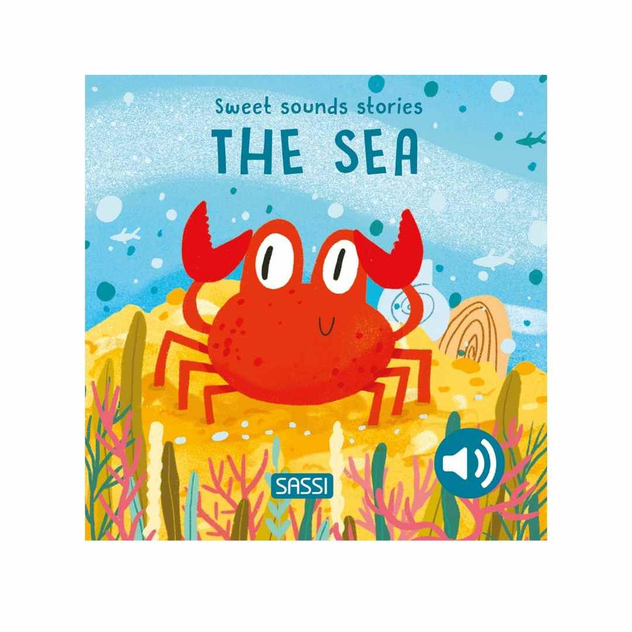 Sassi Sweet Sounds Stories - The Sea