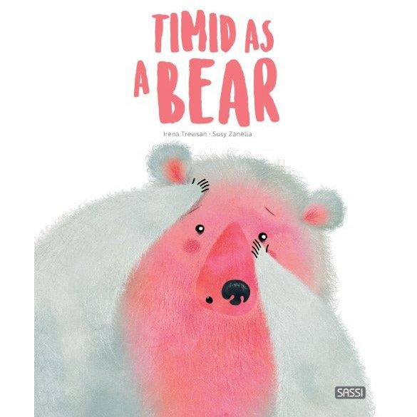 Sassi Big Feelings Books - Timid as a Bear Default Title