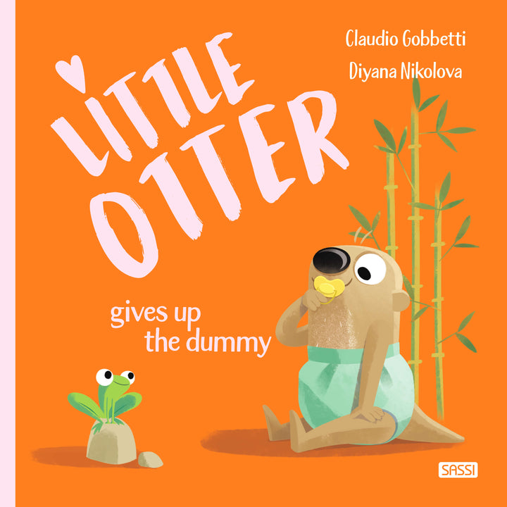 Sassi Story Book -  Little Otter Gives Up The Dummy